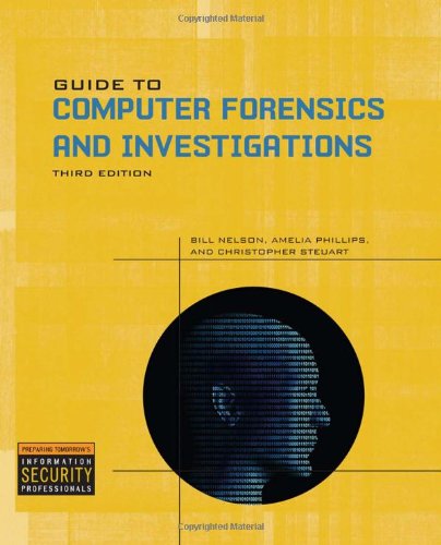 Guide To Computer Forensics And Investigations 4th Edition Bill Nelson
