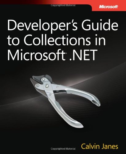 Developers Guide To Collections In Microsoft Net Calvin Janes