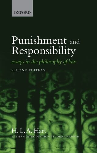 Punishment And Responsibility Essays In The Philosophy Of Law 2 Edition 2nd Herbert Lionel Adolphus Hart