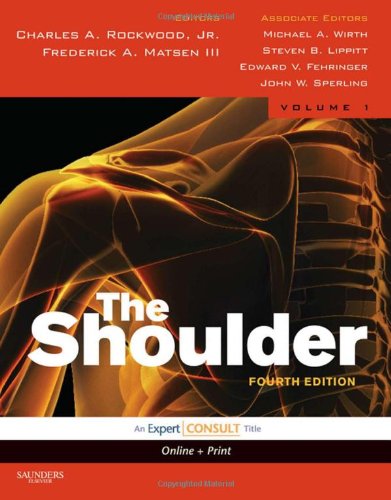 Rockwood And Matsens The Shoulder Expert Consult Online And Print Shoulder Rockwood Matsen2 Vol 4th Edition 4th Edition Steven B Lippitt Md