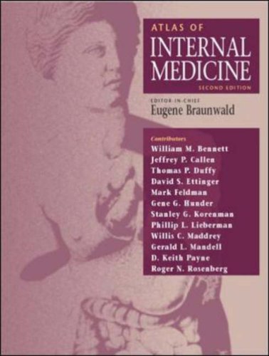 Atlas Of Internal Medicine Second Eugene Braunwald