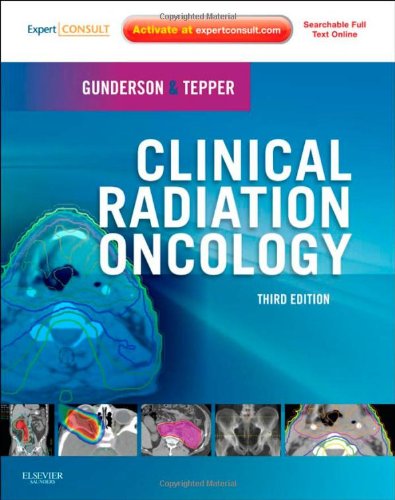 Clinical Radiation Oncology 3rd Edition 3rd Edition Leonard L Gunderson Md Ms Fastro