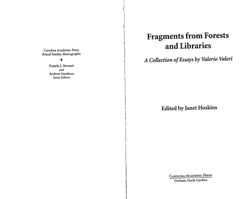 Fragments From Forests And Libraries A Collection Of Essays Carolina Academic Press Ritual Studies Monographs Valerio Valeri