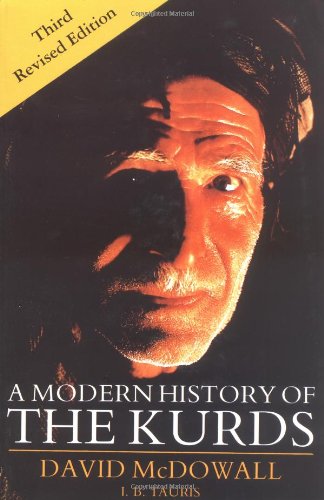 A Modern History Of The Kurds Third Edition 3rd David Mcdowall