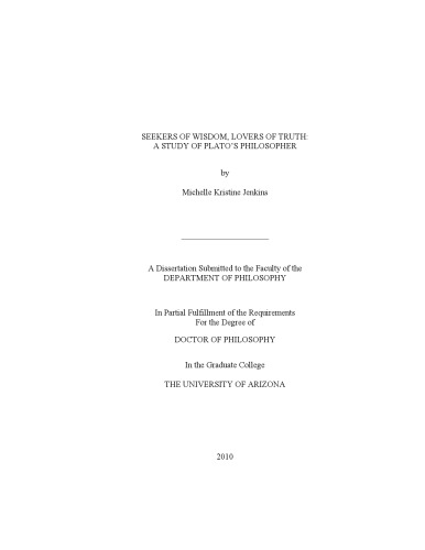 Seekers Of Wisdom Lovers Of Truth A Study Of Platos Philosopher Michelle Kristine Jenkins
