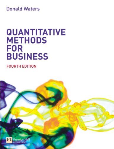 Quantitative Methods For Business 4th Edition 4th Edition Donald Waters