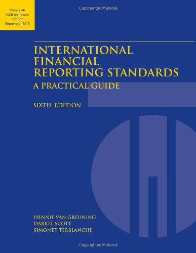International Financial Reporting Standards A Practical Guide World Bank Training World Bank Training Series 6th Edition Hennie Van Greuning