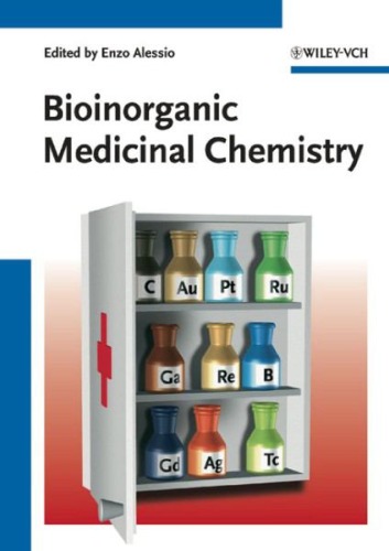 Bioinorganic Medicinal Chemistry Enzo Alessio