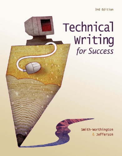 Technical Writing For Success 3rd Edition 3rd Darlene Smithworthington