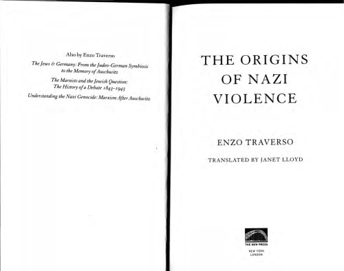 The Origins Of Nazi Violence Enzo Traverso