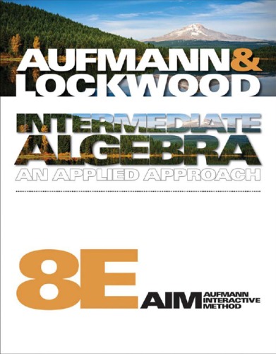 Intermediate Algebra An Applied Approach 8th Edition 8th Richard N Aufmann