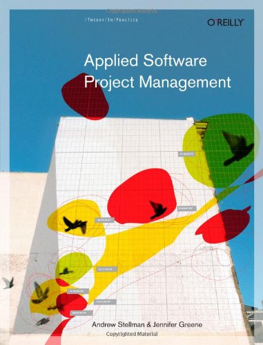 Applied Software Project Management 1st Edition Andrew Stellman
