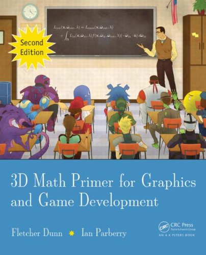 3d Math Primer For Graphics And Game Development 2nd Edition Fletcher Dunn