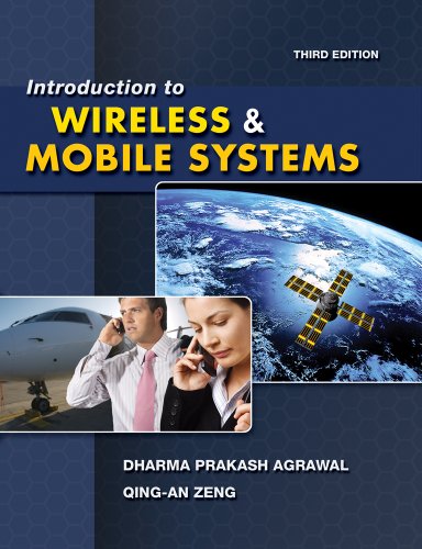 Introduction To Wireless And Mobile Systems Third Edition Dharma P Agrawal