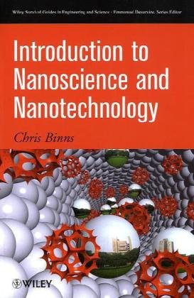Introduction To Nanoscience And Nanotechnology Wiley Survival Guides In Engineering And Science 1st Edition Chris Binns