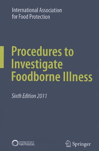 Procedures To Investigate Foodborne Illness 6th Edition Ewen C D Todd Phd Auth