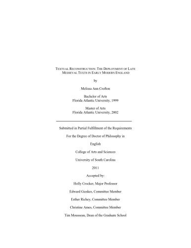 Textual Reconstruction The Deployment Of Late Medieval Texts In Early Modern England Melissa Crofton