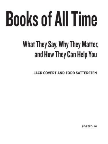 The 100 Best Business Books Of All Time What They Say Why They Matter And How They Can Help You Jack Covert