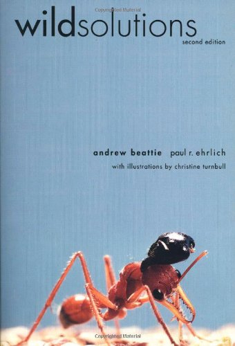 Wild Solutions How Biodiversity Is Money In The Bank Second Edition 2nd Edition Director Andrew Beattie