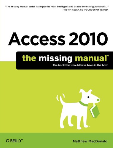 Access 2010 The Missing Manual 1st Matthew Macdonald