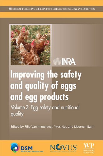 Improving The Safety And Quality Of Eggs And Egg Products Volume 2 Egg Safety And Nutritional Quality Food Science Technology And Nutrition M Bain