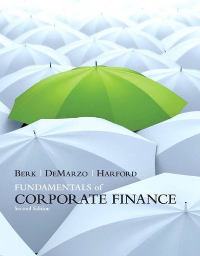 Fundamentals Of Corporate Finance 2nd Edition 2nd Jonathan Berk