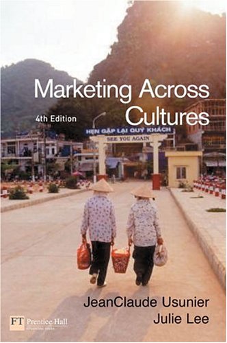 Marketing Across Cultures 4th Edition Fourth Jeanclaude Usunier