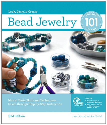 Bead Jewelry 101 2nd Edition Master Basic Skills And Techniques Easily Through Stepbystep Instruction 2nd Karen Mitchell