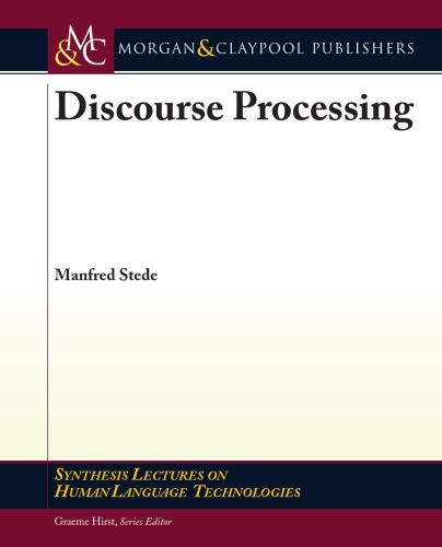 Discourse Processing Manfred Stede