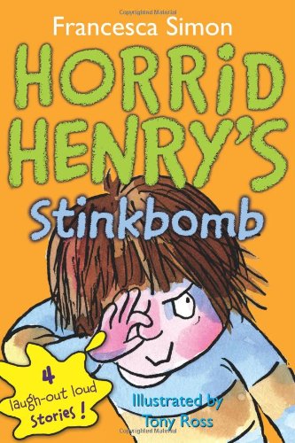 Horrid Henrys Stinkbomb Francesca Simon Tony Ross
