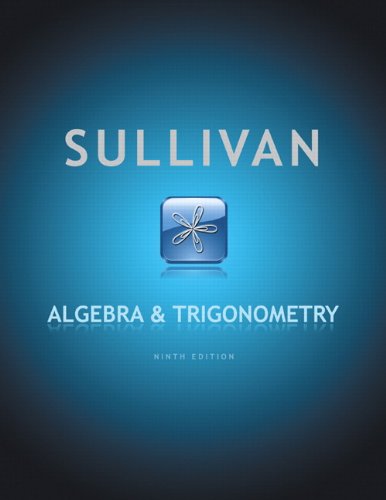 Algebra And Trigonometry 9th Edition 9th Edition Michael Sullivan