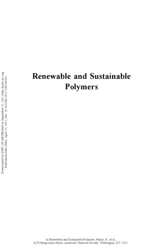 Renewable And Sustainable Polymers Editors Gregory F Payne1