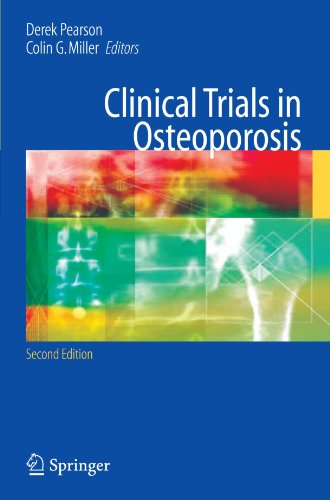 Clinical Trials In Osteoporosis 2nd Derek Pearson Colin G Miller