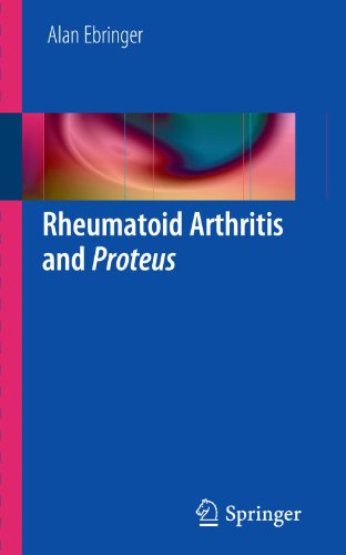 Rheumatoid Arthritis And Proteus 1st Edition Alan Ebringer Auth