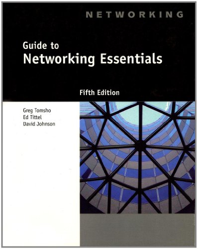 Guide To Networking Essentials 5th Edition 5th Greg Tomsho Ed Tittel