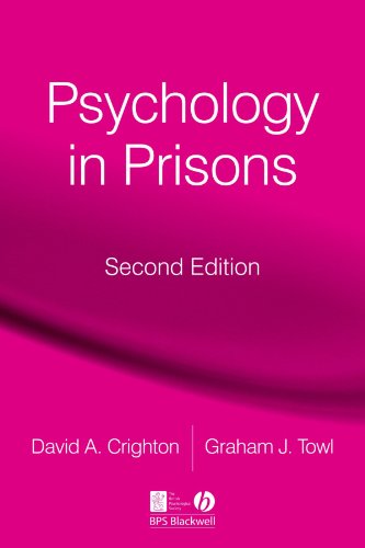 Psychology In Prisons Second Edition 2nd Edition David A Crighton