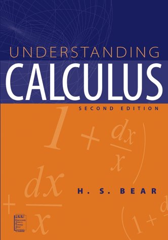 Understanding Calculus Ieee Press Understanding Science Technology Series 2nd H S Bear