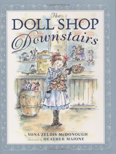 The Doll Shop Downstairs Yona Zeldis Mcdonough