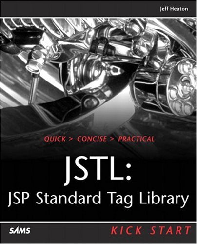 Jstl Jsp Standard Tag Library Kick Start 4th Edition Jeff Heaton
