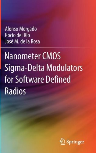 Nanometer Cmos Sigmadelta Modulators For Software Defined Radio 1st Edition Alonso Morgado