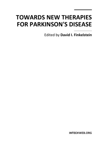 Towards New Therapies For Parkinsons Disease David I Finkelstein