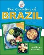 The Cooking Of Brazil 2nd Edition Matthew Locricchio