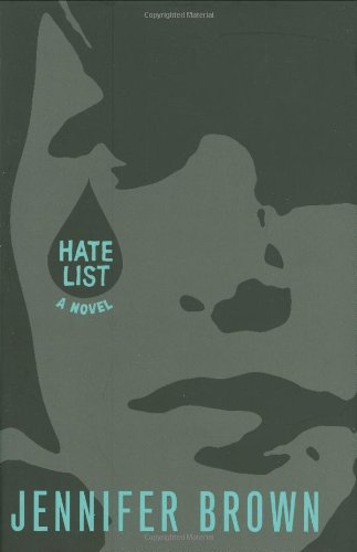 Hate List 1st Edition Jennifer Brown