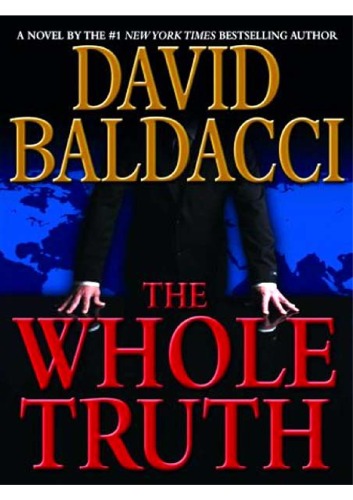 The Whole Truth David Baldacci