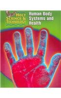 Holt Science And Technology Human Body Systems And Health Short Course D Holt Science Technology Modules 2005 Holt