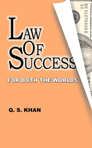Law Of Success For Both The Worlds Q S Khan