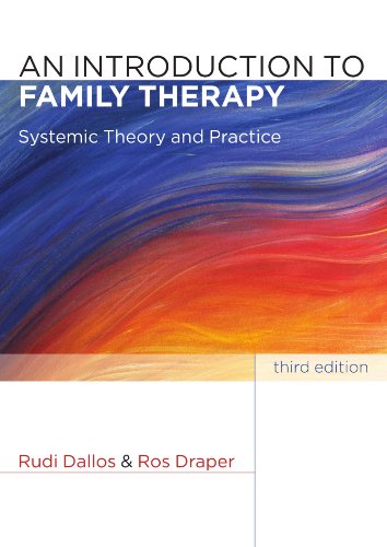 An Introduction To Family Therapy 3rd Edition 3rd Rudi Dallos