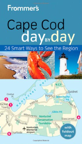 Frommers Cape Cod Day By Day Frommers Day By Day Pocket 1st Edition Laura M Reckford
