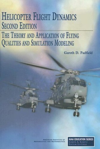 Helicopter Flight Dynamics Aiaa Education Series 2nd G Padfield