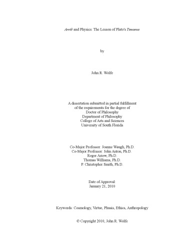 Arete And Physics The Lesson Of Platos Timaeus John R Wolfe